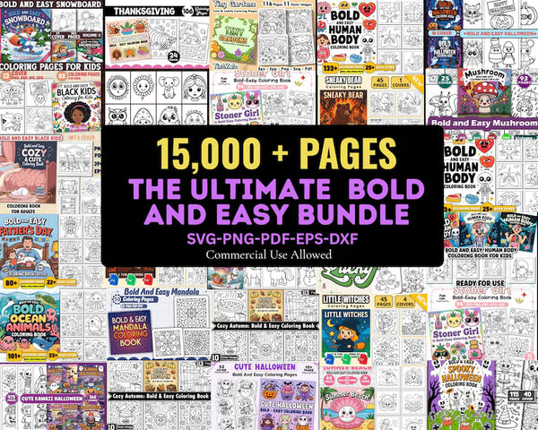 The Ultimate Bold & Easy Coloring Book Bundle | 15000+ Pages, 30+ Interiors, KDP Ready